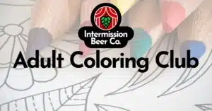 Intermission Adult Coloring Club Meetup